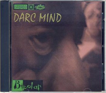 Darc Mind-Bi-Polar 2006