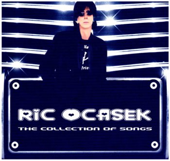 Ric Ocasek - The Collection of Songs [2CD] (2010) (ex.The Cars)