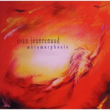 Joan Jeanrenaud - Metamorphosis (2002)