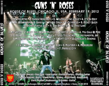 Guns 'n' Roses - House Of Blues,Chicago Il, USA, February 19,2012 (2012)