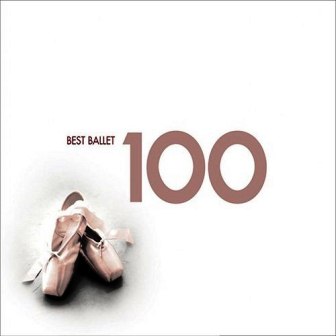 VA - 100 Best Ballet (2008)