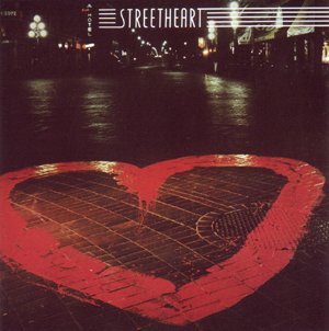 Streetheart - Streetheart (1982)