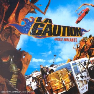La Caution-Asphalte Hurlante 2001
