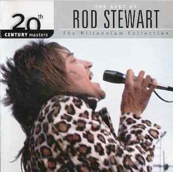The Best Of Rod Stewart - The Millennium Collection (1999)