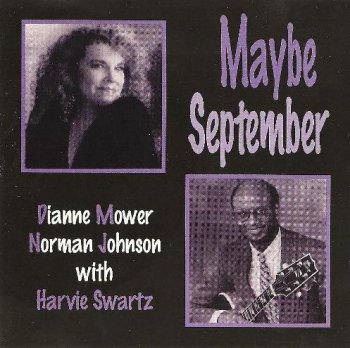 Dianne Mower and Norman Johnson - Maybe September (1995)