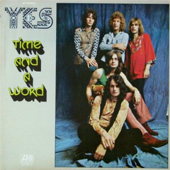 Yes - Time and a Word [Atlantic, US, LP, (VinylRip 24/192)] (1970)
