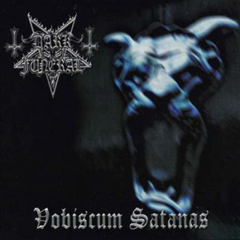 Dark Funeral - Vobiscum Satanas (1998, Remastered 2007)