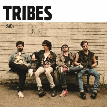 Tribes - Baby (Deluxe Edition) 2012