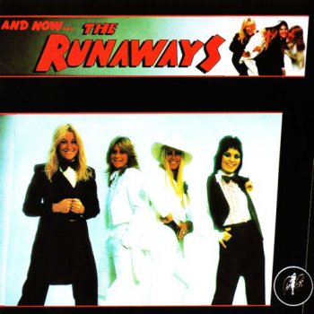 The Runaways - And Now... The Runaways (Mercury Canadian Original LP VinylRip 24/192) 1979