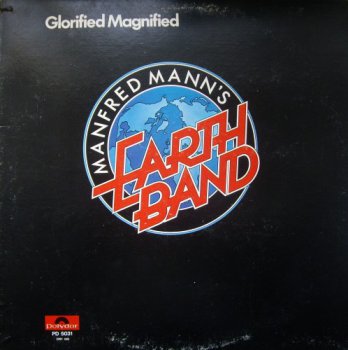 Manfred Mann's Earth Band - Glorified Magnified [Polydor, US, LP, (VinylRip 24/192)] (1972)