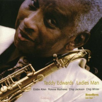 Teddy Edwards - Ladies Man (2000)