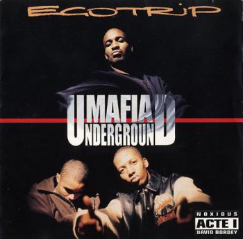 Mafia Underground-Egotrip 1996