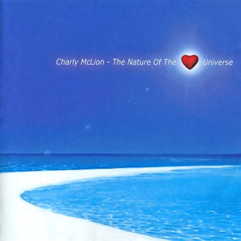 Charly McLion - The Nature of the Universe