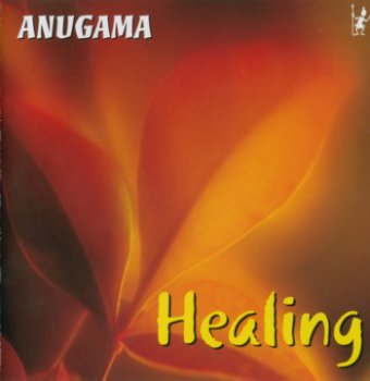 Anugama - Healing (2000)