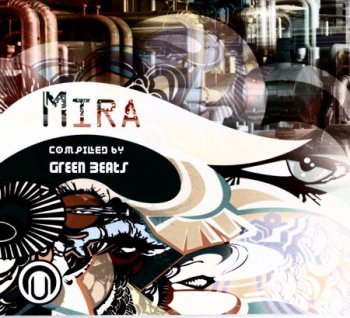 VA - Mira (Compiled by Green Beats) 2011 Lossless