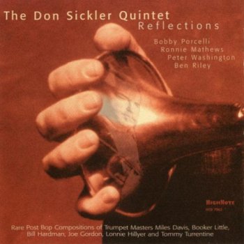 The Don Sickler Quintet - Reflections (2002)