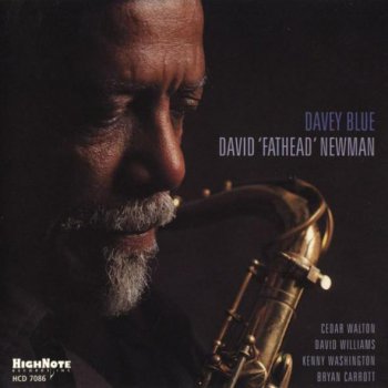 David "Fathead" Newman - Davey Blue (2001)