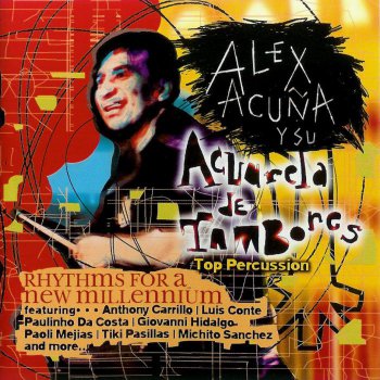 Alex Acuna - Acuarela De Tambores (2000)