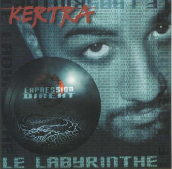 Kertra-Le Labyrinthe 2000