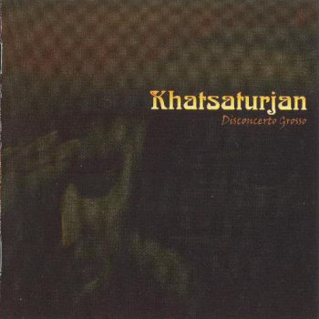 Khatsaturjan - Disconcerto Grosso 2010 (Musea FGBG 4843)