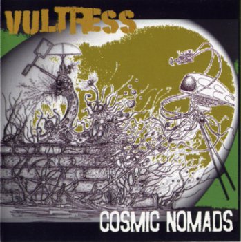 Cosmic Nomads - Vultress (2007)