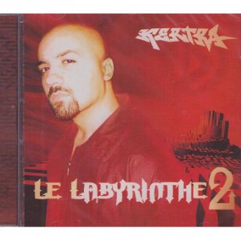 Kertra-Le Labyrinthe 2 2002