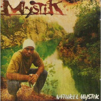 Mystik-Naturel Mystik 2002