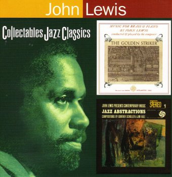John Lewis - The Golden Striker/Jazz Abstractions (1999)