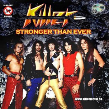 Killer - Stronger than ever 1984