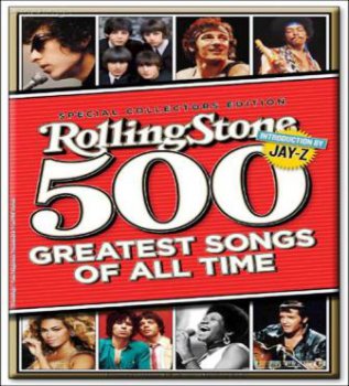 VA - 500 величайших песен всех времён по версии журнала Rolling Stone (2011)