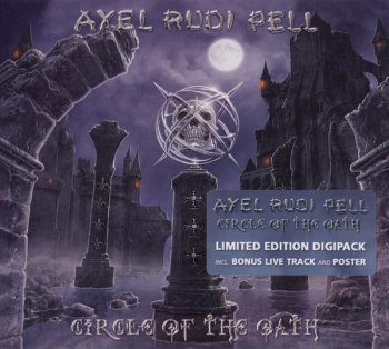 Axel Rudi Pell - Circle Of The Oath [Limited Edition] (2012)