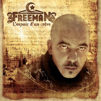 Freeman-L'espoir D'un Creve 2008