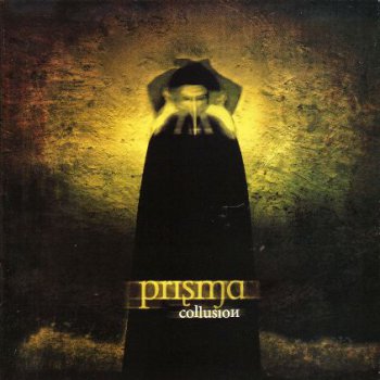 Prisma - Collusion (2007)