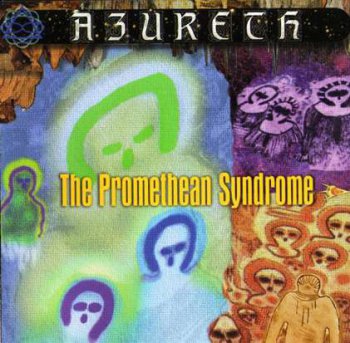 Azureth - The Promethean Syndrome (2007)