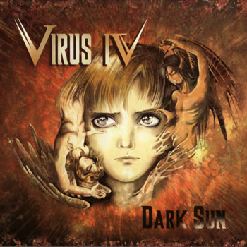 Virus IV -Dark sun (2008)