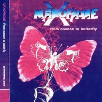 Maxophone - From Cocoon To Butterfly (2005)