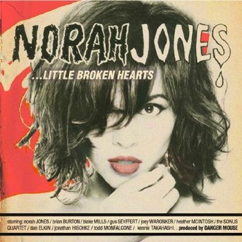 Norah Jones - Little Broken Hearts (2012)