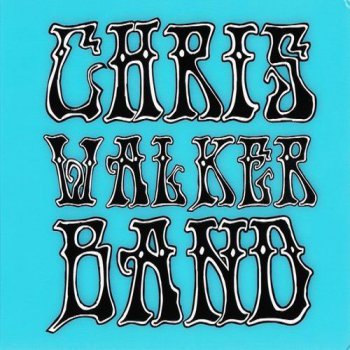 Chris Walker Band - Chris Walker Band (2012)