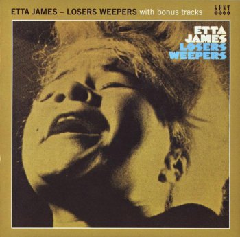 Etta James - Losers Weepers (1970) [Reissued & Expanded 2011]