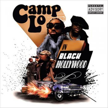 Camp Lo-Black Hollywood 2007