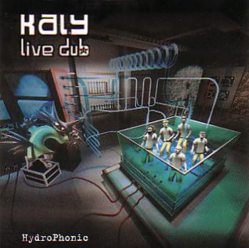 Kaly Live Dub - Hydrophonic (2002)