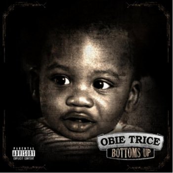 Obie Trice-Bottoms Up 2012