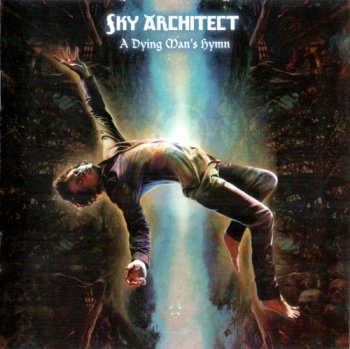 Sky Architect - A Dying Man's Hymn (2011)