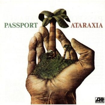 Passport - Ataraxia (1978)