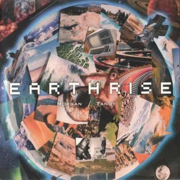 Dave Morgan & Richard Tandy (ex- Electric Light Orchestra) - Earthrise (2011)