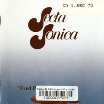 Secta Sonica - Fred Pedralbes 1976 (Picap 2010)