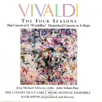 Antonio Vivaldi - The Four Seasons; Flute Concerto in D "Il Gardellino"; Harpsichord Concerto in A major -The Four Seasson (op. 8, 1 - 4 for Violin, Strings, and Continuo) 1992