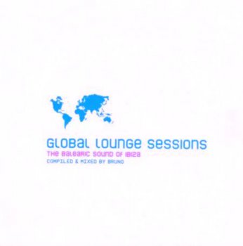 VA - Global Lounge Sessions (2002) Lossless