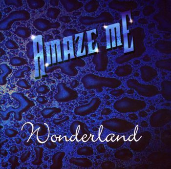 Amaze Me - Wonderland (1998)