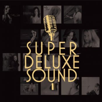 VA - Super Deluxe Sound (2012)
